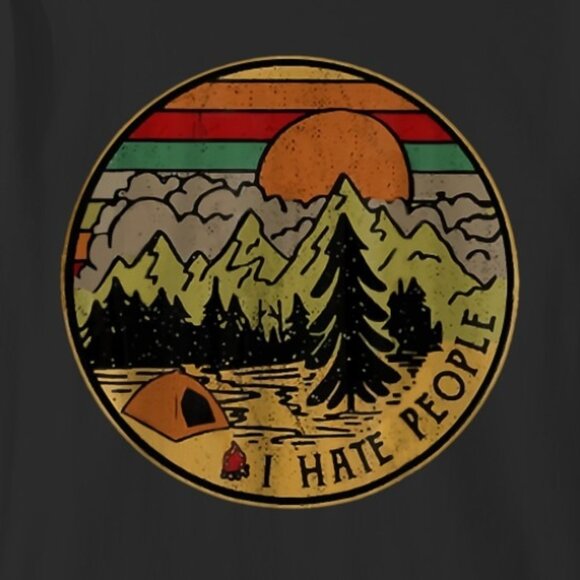 I Hate People Vintage Camping Shirt Funny Outdoors Graphic Tee Hiking Meme Style - Picture 2 of 5